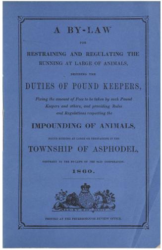 A by-law for restraining and regulating the running at large of animals, defining the duties of pound keepers, fixing the amount of fees to be taken b(...)