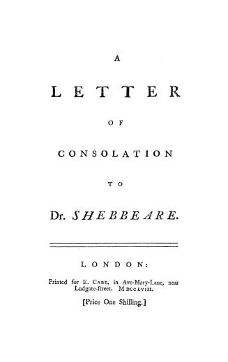 A Letter of consolation to Dr. Shebbeare