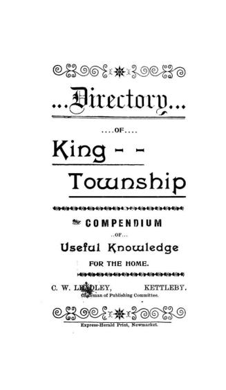 Directory of King Township : compendium of useful knowledge for the home
