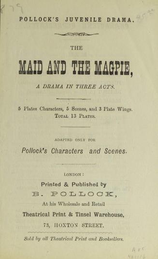 The maid and the magpie : a drama in three acts, adapted only for Pollock's characters and scenes