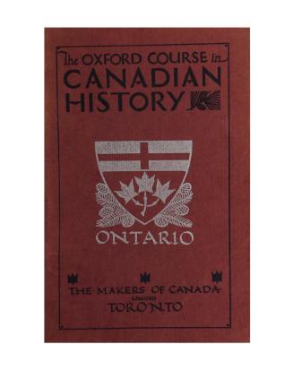 Oxford course in Canadian history, Book 9: Ontario