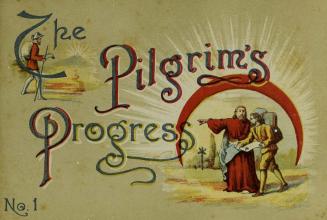 Pictures from The pilgrim's progress : with appropriate texts and hymns