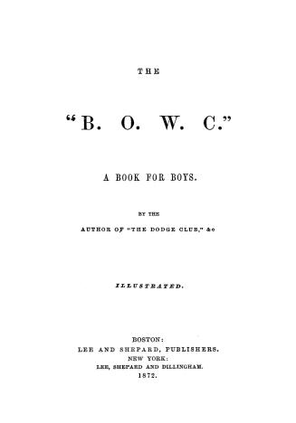 The ''B.O.W.C.''
