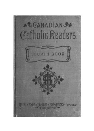 Canadian Catholic readers. Fourth reader