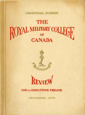 Royal Military College of Canada Review, 1932-Dec