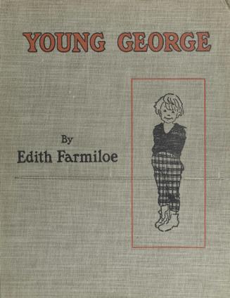 Young George : his life