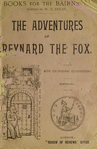 The adventures of Reynard the Fox