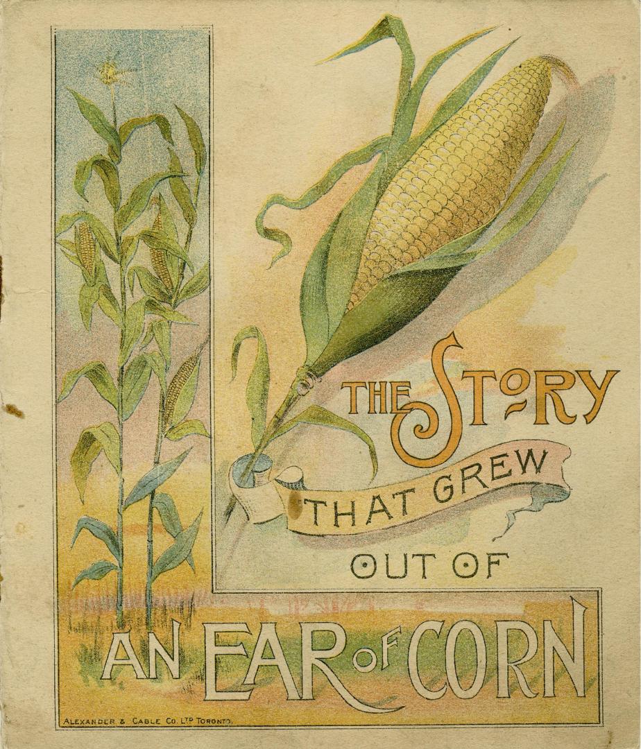 The story that grew out of an ear of corn