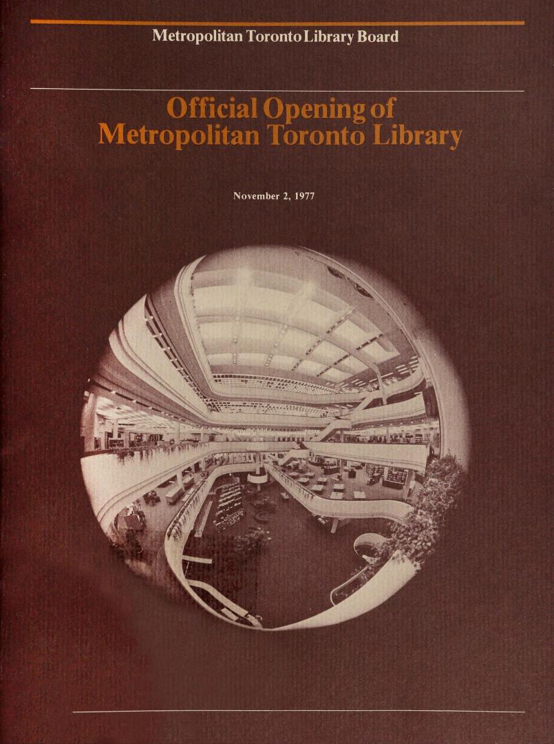 Official opening of Metropolitan Toronto Library, November 2, 1977