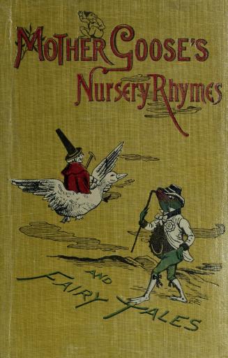 Mother Goose's nursery rhymes and fairy tales