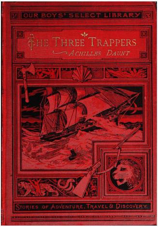 The three trappers : a story of adventure in the wilds of Canada