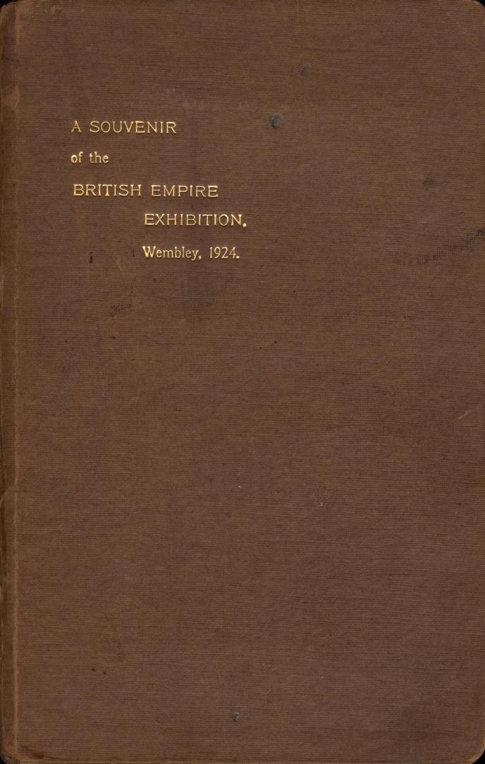 A souvenir of the British Empire Exhibition, Wembley, 1924