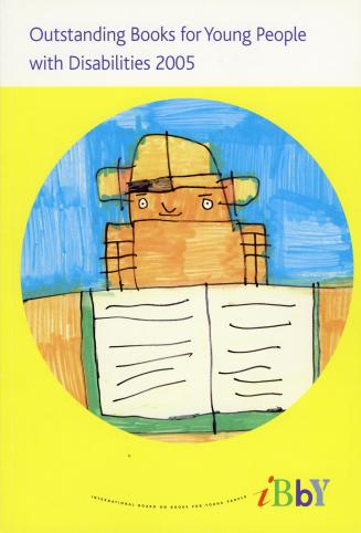 Outstanding books for young people with disabilities 2005 (IBBY)