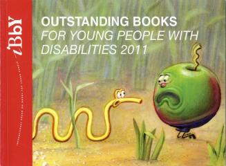 Outstanding books for young people with disabilities 2011 (IBBY)