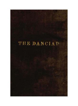The danciad, or, Companion to The modern ball room, comprising a collection of the principal new dances, as used in Europe, for 1832