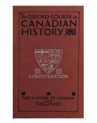 Oxford course in Canadian history, Book 6: Confederation