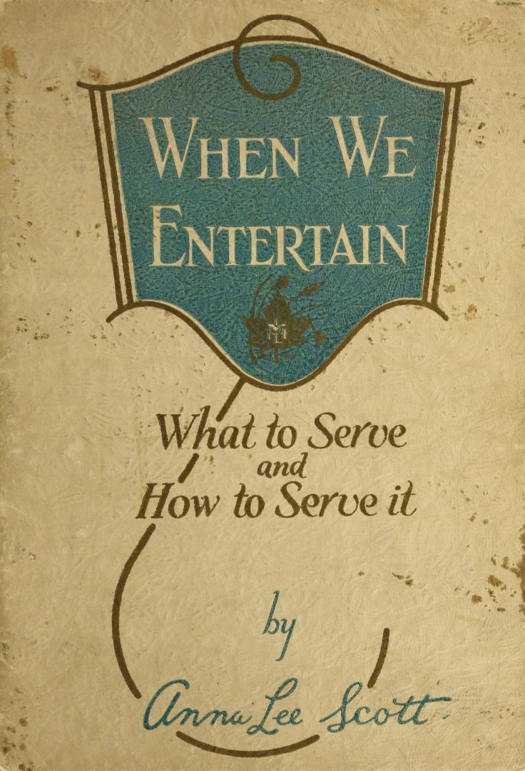 When we entertain