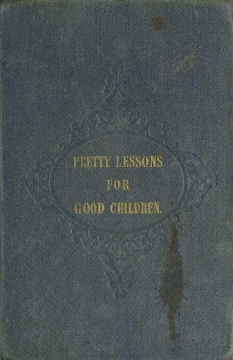 Pretty lessons in verse for good children : with some lessons in Latin, in easy rhyme 3d edition, with many cuts