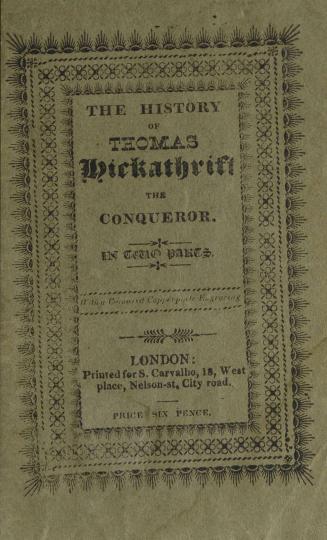 The history of Thomas Hickathrift the conqueror : with a coloured copperplate engraving