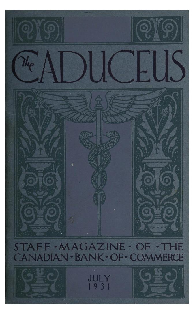 Caduceus : staff magazine of the Canadian Bank of Commerce (July, 1931)