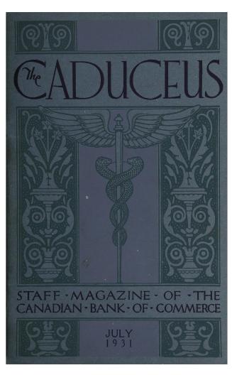 Caduceus : staff magazine of the Canadian Bank of Commerce (July, 1931)
