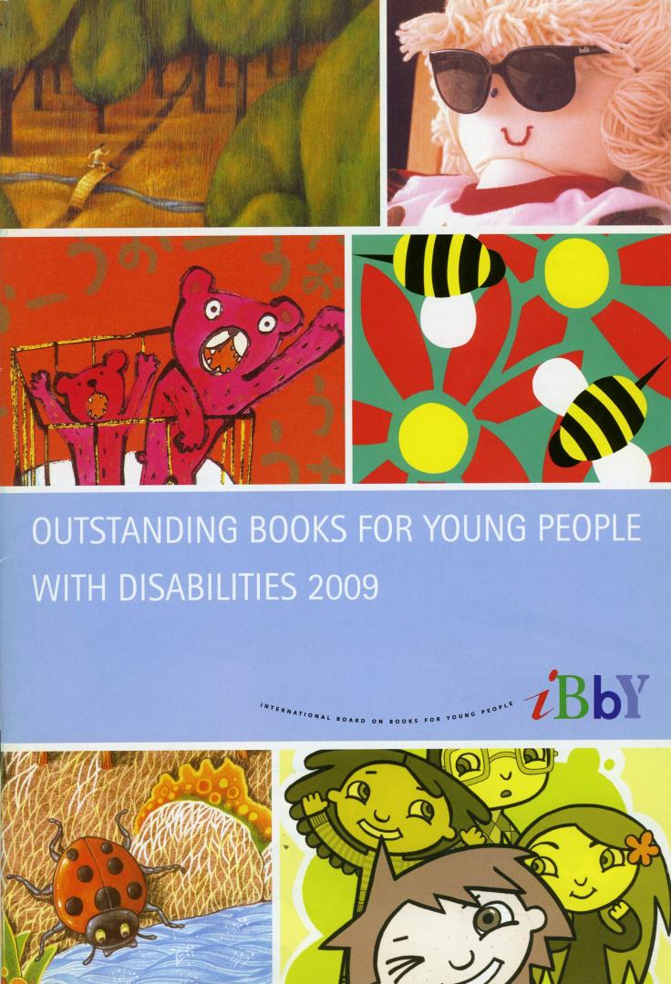 Outstanding books for young people with disabilities 2009 (IBBY)