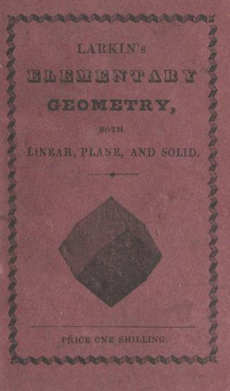 An elementary geometry : both linear, plane, and solid