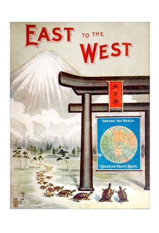 East to the West: a guide to the principal cities of the Straits Settlements, China and Japan, and the great railway route across the American continent