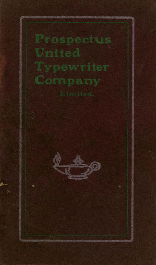 Prospectus of United Typewriter Company, Limited : incorporated under the Ontario Companies Act