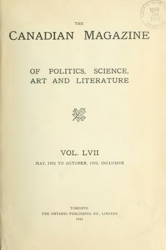 The canadian magazine of politics, science, art and literature, May-October 1921