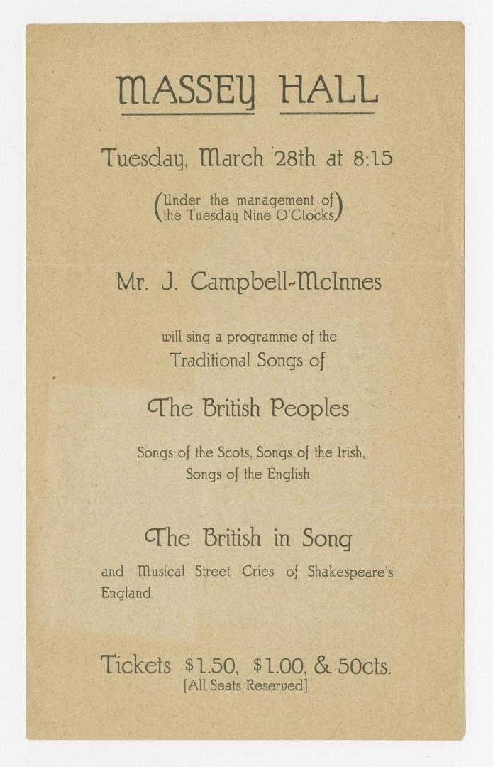 Massey Hall ... Mr. J. Campbell-McInnes will sing a programme of the traditional songs of the British peoples