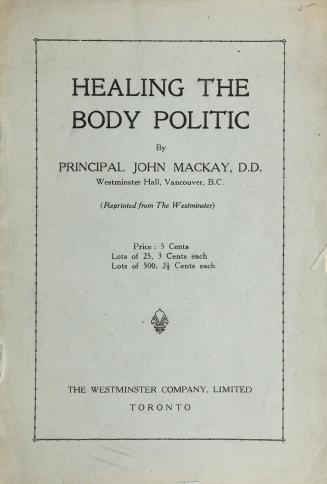Healing the body politic by Principal John Mackay, D