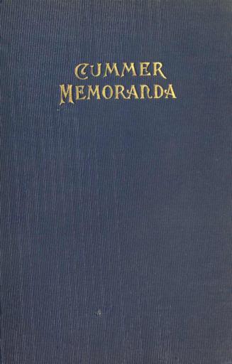 Cummer memoranda : a record of the progenitors and descendants of Jacob Cummer
