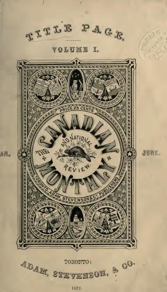The Canadian monthly and national review, January-June 1872