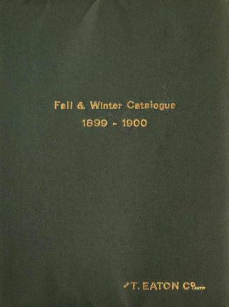 Eaton's fall and winter catalogue 1899-1900