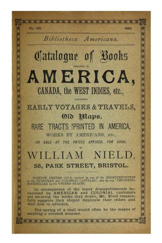Bibliotheca americana. Catalogue of books relating to America, Canada, the West Indies, etc. (No. 105, 1885)