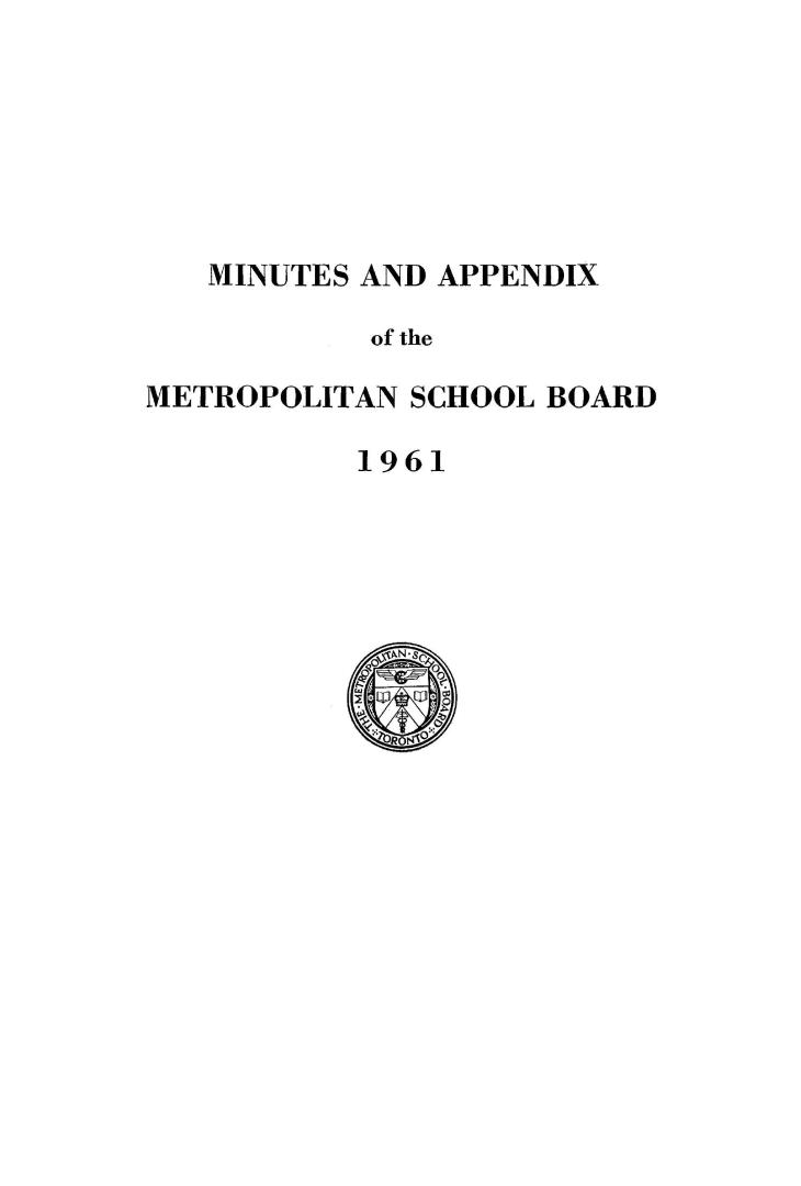 Minutes and appendix of the Metropolitan School Board, 1961