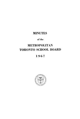 Minutes and appendix of the Metropolitan School Board, 1967