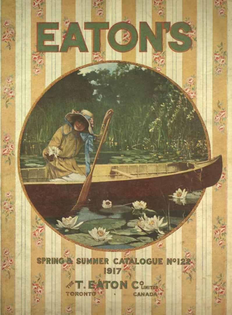 Eaton's spring and summer catalogue 1917