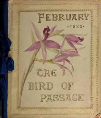 Bird of Passage, February 1882.