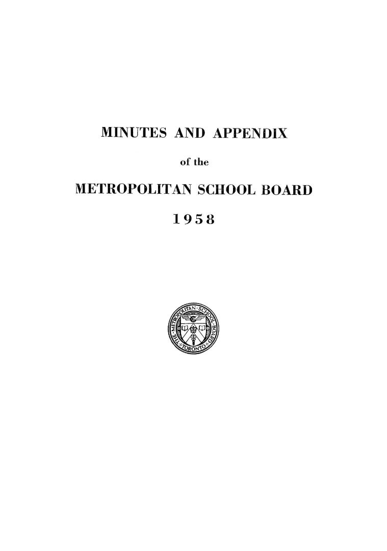 Minutes and appendix of the Metropolitan School Board, 1958