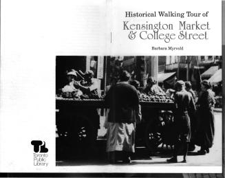 Historical walking tour of Kensington Market and College Street