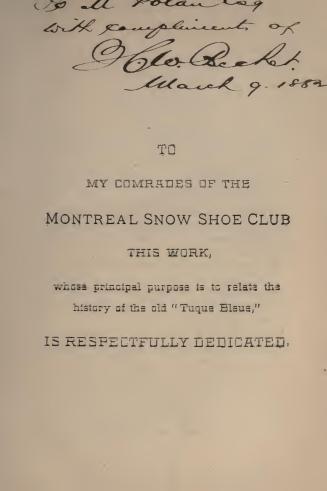 The Montreal Snow Shoe Club : its history and record, with a synopsis of the racing events of other clubs throughout the Dominion, from 1840 to the present time