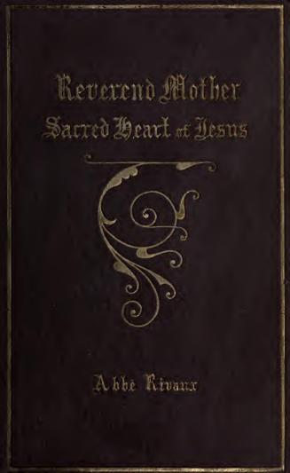 History of the Reverend Mother Sacred Heart of Jesus