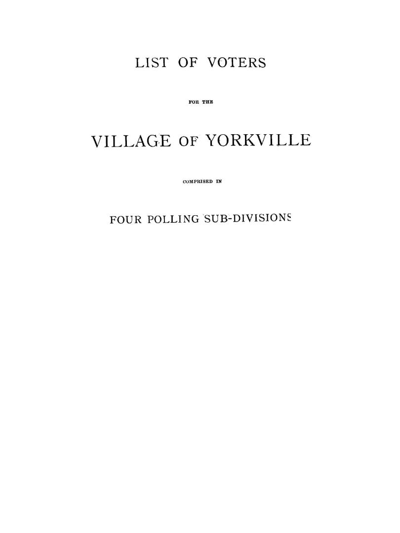 Voters' list... municipality of the village of Yorkville