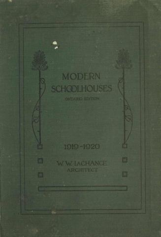 Modern schoolhouses : with plans and illustrations of the newest in schoolhouse architecture