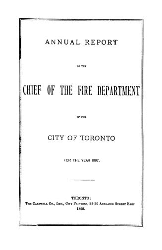 Annual report of the Chief of the fire department of the city of Toronto, 1897