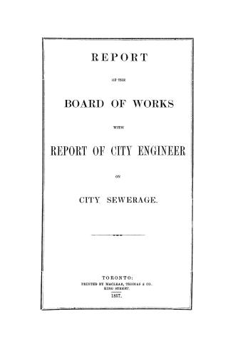 Title page: Report of the Board of Works with report of the City Engineer on city sewerage, 185 ...
