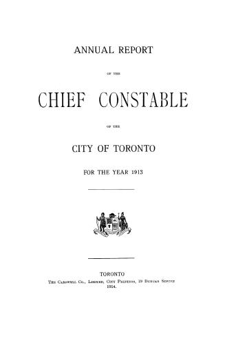 Annual report of the Toronto city constable 1913