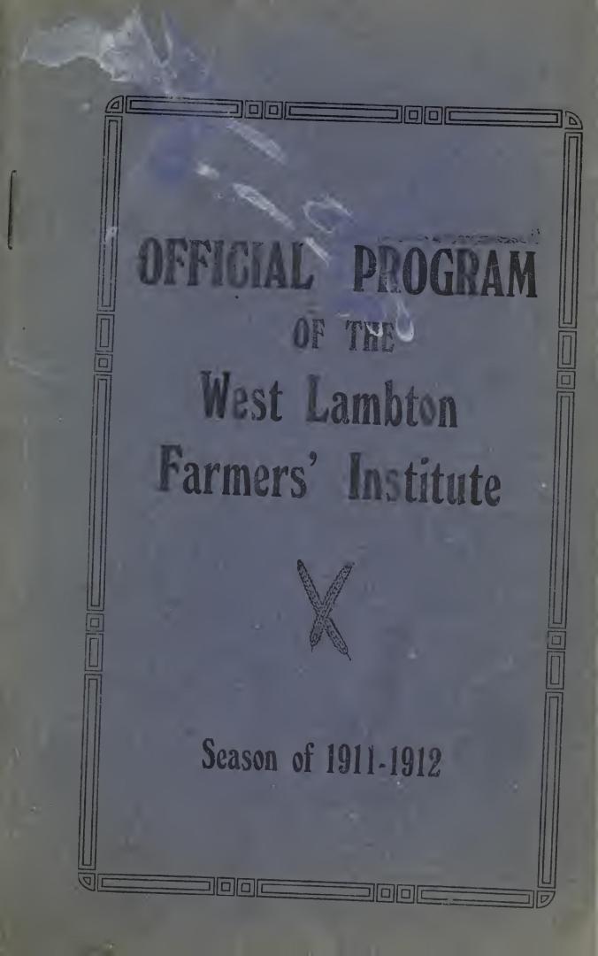 Official program of the West Lambton Farmers' Institute : season of 1911-1912